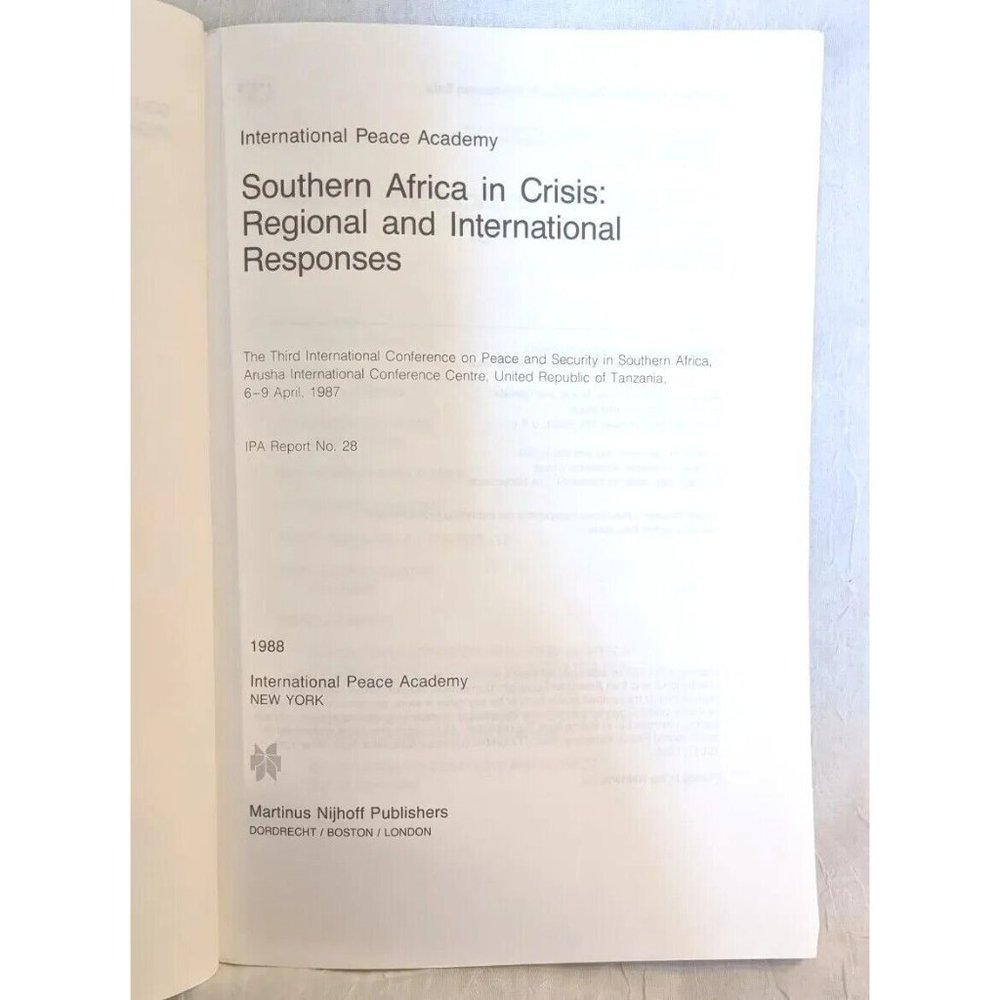 Southern Africa In Crisis Peace Regional International Responses Academy 28 And - Picture 6 of 13